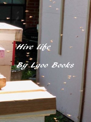 cover image of Hive Life